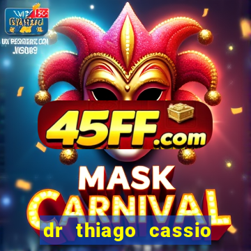 dr thiago cassio santos walmsley de lucena